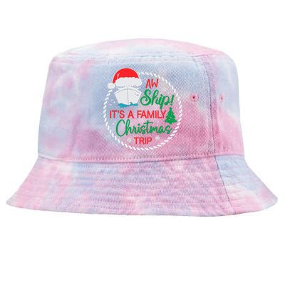 Aw Ship ItS A Christmas Cruise Trip Family Friend Matching Tie-Dyed Bucket Hat