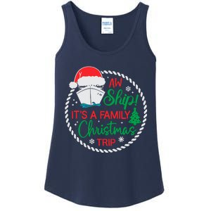 Aw Ship ItS A Christmas Cruise Trip Family Friend Matching Ladies Essential Tank