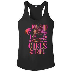 Aw Ship! ItS A Trip Cruise Vacation 2024 Gift Ladies PosiCharge Competitor Racerback Tank