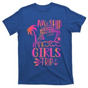 Aw Ship! ItS A Trip Cruise Vacation 2024 Gift T-Shirt