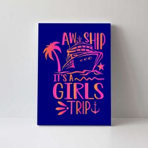 Aw Ship! ItS A Trip Cruise Vacation 2024 Gift Canvas