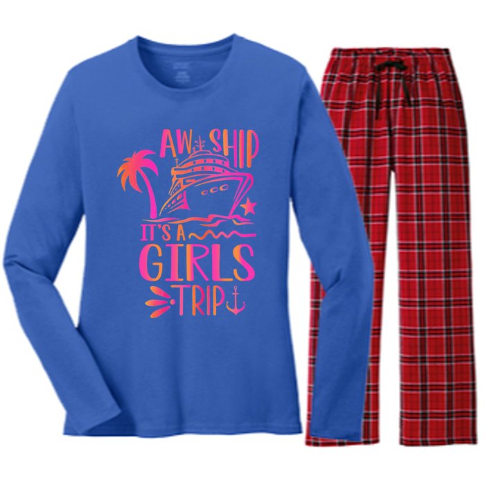 Aw Ship! ItS A Trip Cruise Vacation 2024 Gift Women's Long Sleeve Flannel Pajama Set 