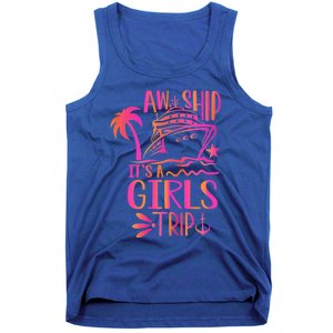 Aw Ship! ItS A Trip Cruise Vacation 2024 Gift Tank Top