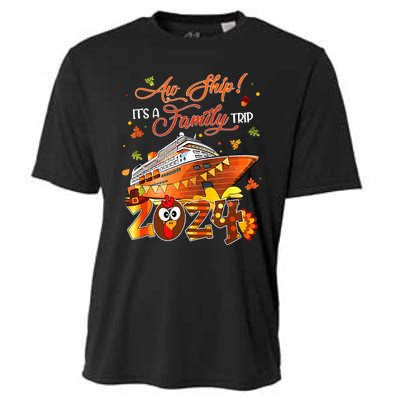 Aw Ship ItS A Thanksgiving Trip Family Matching Cruise Trip Cooling Performance Crew T-Shirt