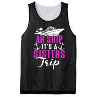 Ah Ship ItS A Sisters Trip Cruising Cruise Ship Mesh Reversible Basketball Jersey Tank