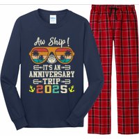 Aw Ship ItS An Anniversary Trip 2025 Couple Matching Cruise Long Sleeve Pajama Set