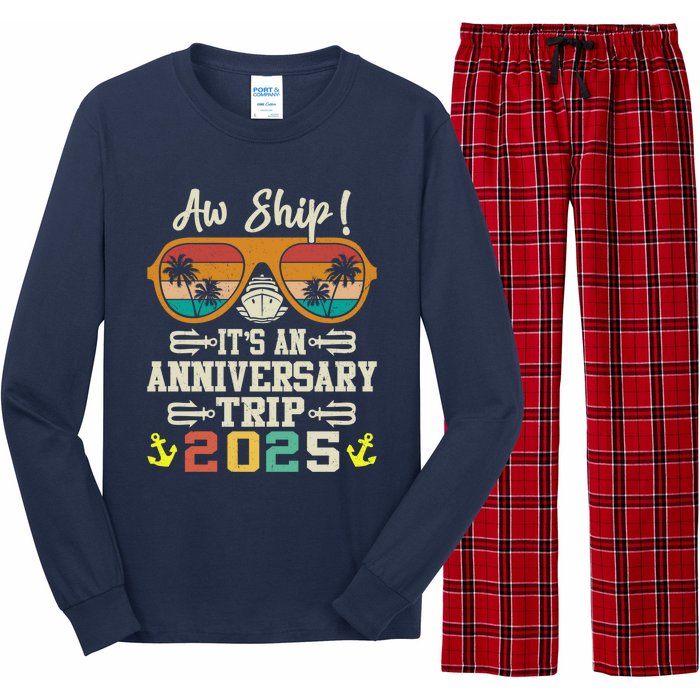 Aw Ship ItS An Anniversary Trip 2025 Couple Matching Cruise Long Sleeve Pajama Set