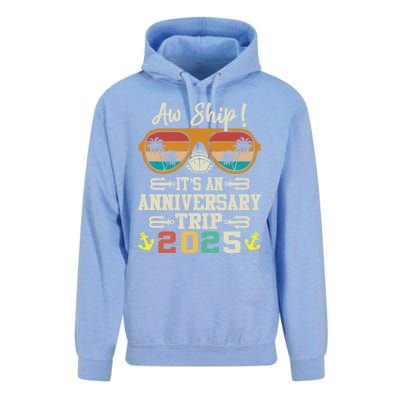 Aw Ship ItS An Anniversary Trip 2025 Couple Matching Cruise Unisex Surf Hoodie