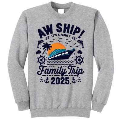 Aw Ship ItS An Anniversary Trip 2025 Couple Matching Cruise Tall Sweatshirt