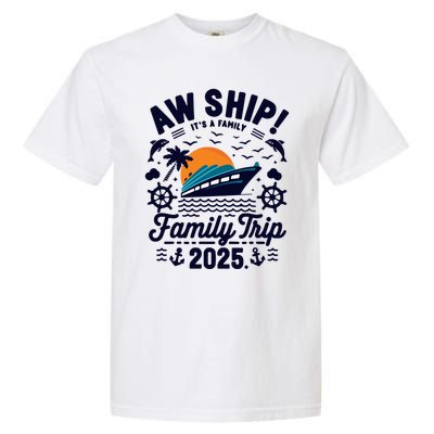 Aw Ship ItS An Anniversary Trip 2025 Couple Matching Cruise Garment-Dyed Heavyweight T-Shirt