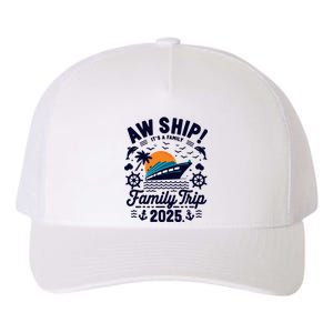 Aw Ship ItS An Anniversary Trip 2025 Couple Matching Cruise Yupoong Adult 5-Panel Trucker Hat