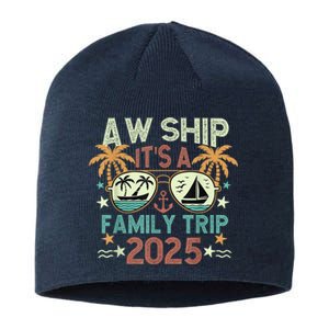 Aw Ship ItS Family Trip 2025 Cruise Vacation Cruising Ship Sustainable Beanie