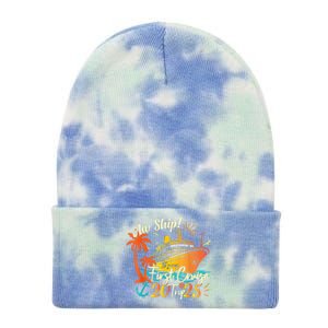 Aw Ship Its My First Cruise Trip 2025 First Cruise 2025 Tie Dye 12in Knit Beanie