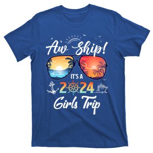 Aw Ship ItS A 2024 Trip Cruising Vacation Gift T-Shirt