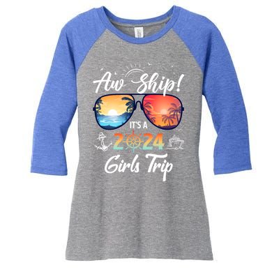 Aw Ship ItS A 2024 Trip Cruising Vacation Gift Women's Tri-Blend 3/4-Sleeve Raglan Shirt