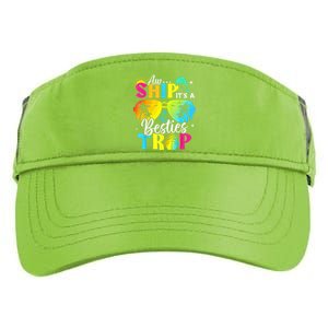 Aw Ship It’S A Besties Trip 2025 Friends Vacay Cruise 2025 Adult Drive Performance Visor