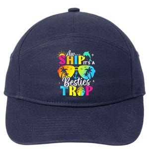 Aw Ship It’S A Besties Trip 2025 Friends Vacay Cruise 2025 7-Panel Snapback Hat