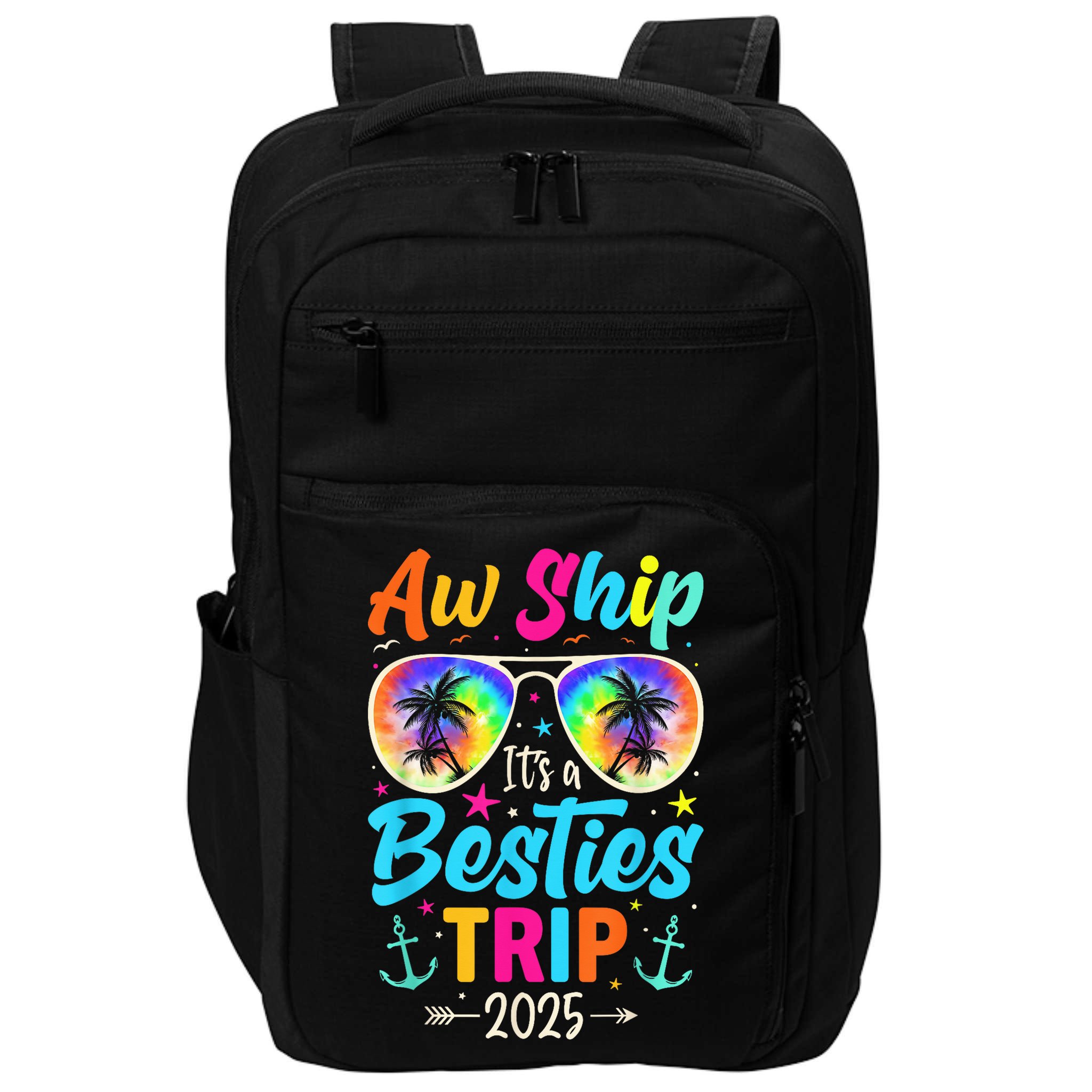 Aw Ship It’S A Besties Trip 2025 Friends Vacay Cruise 2025 Impact Tech Backpack