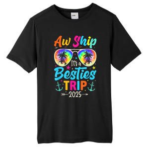 Aw Ship It’S A Besties Trip 2025 Friends Vacay Cruise 2025 Tall Fusion ChromaSoft Performance T-Shirt