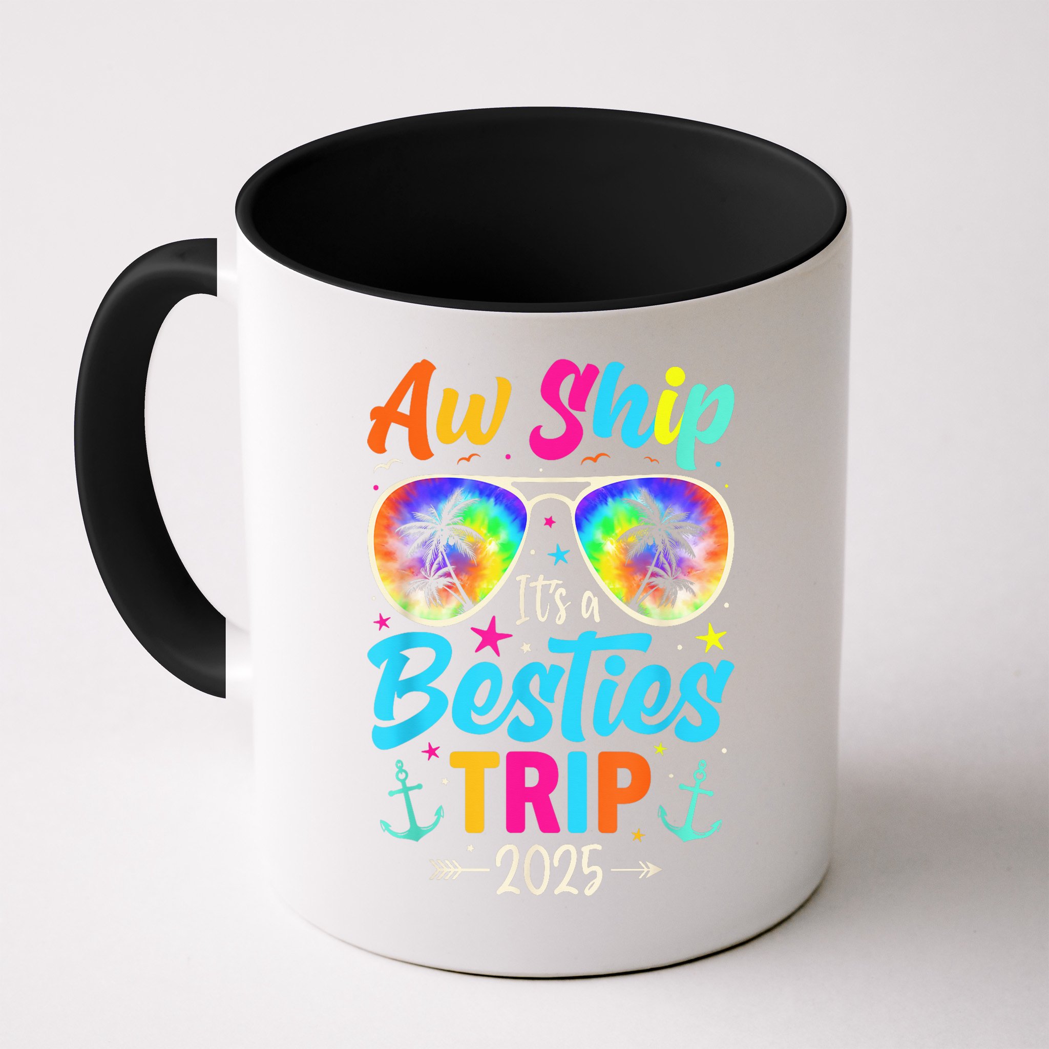 Aw Ship It’S A Besties Trip 2025 Friends Vacay Cruise 2025 Mug