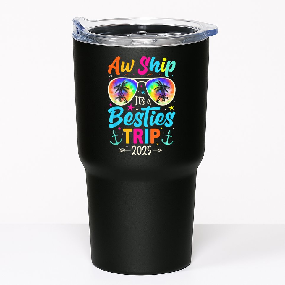 Aw Ship It’S A Besties Trip 2025 Friends Vacay Cruise 2025 Tumbler