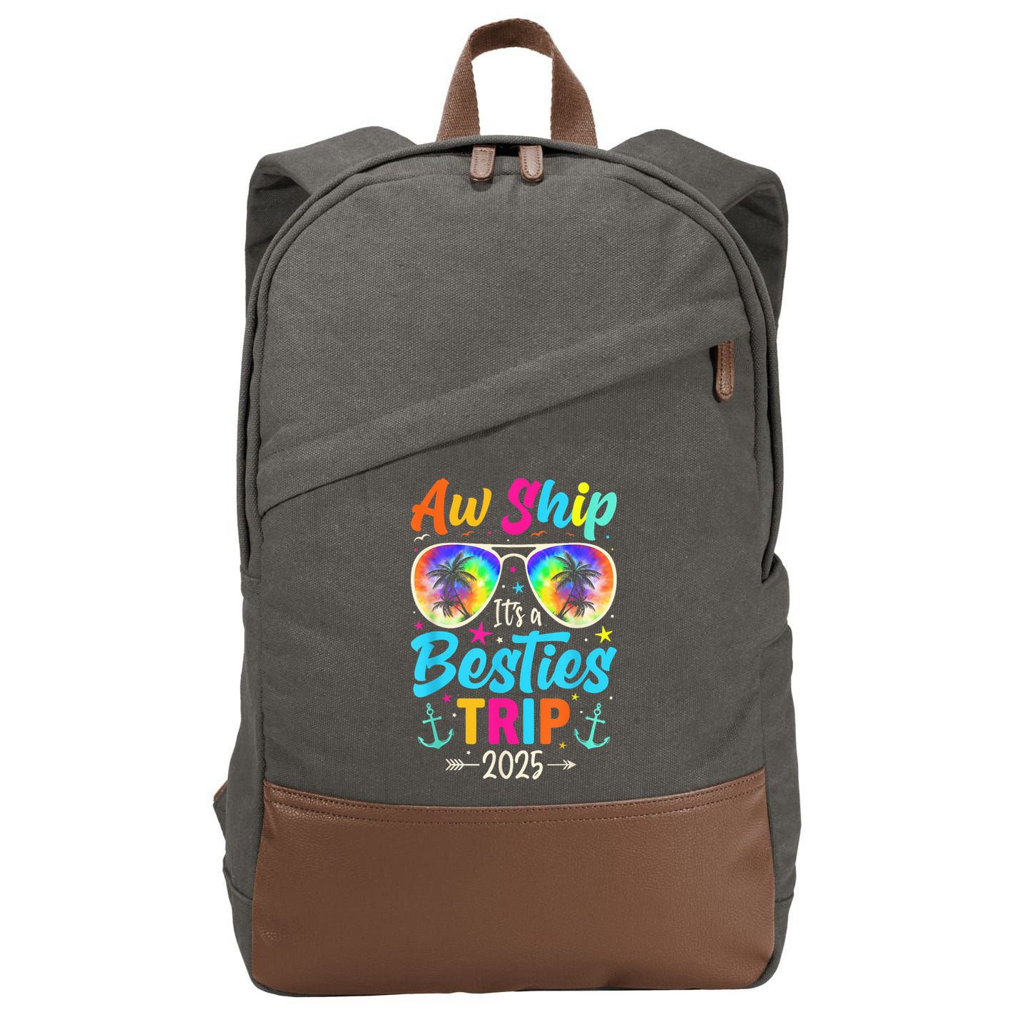 Aw Ship It’S A Besties Trip 2025 Friends Vacay Cruise 2025 Cotton Canvas Backpack