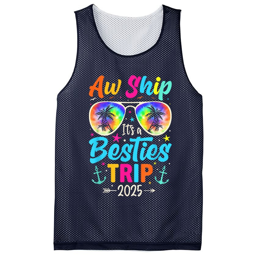 Aw Ship It’S A Besties Trip 2025 Friends Vacay Cruise 2025 Mesh Reversible Basketball Jersey Tank
