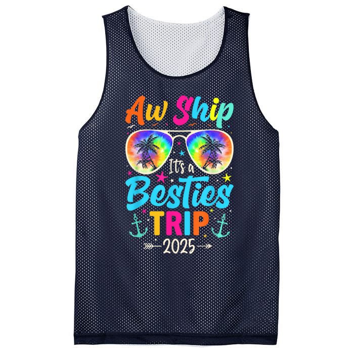 Aw Ship It’S A Besties Trip 2025 Friends Vacay Cruise 2025 Mesh Reversible Basketball Jersey Tank