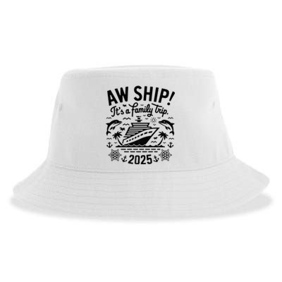 Aw Ship! ItS A Family Cruise 2025 Trip Vacation Matching Sustainable Bucket Hat