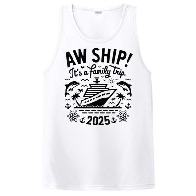 Aw Ship! ItS A Family Cruise 2025 Trip Vacation Matching PosiCharge Competitor Tank