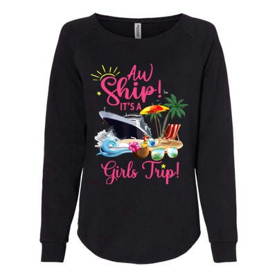 Aw Ship ItS A Trip Meaningful Gift Womens California Wash Sweatshirt