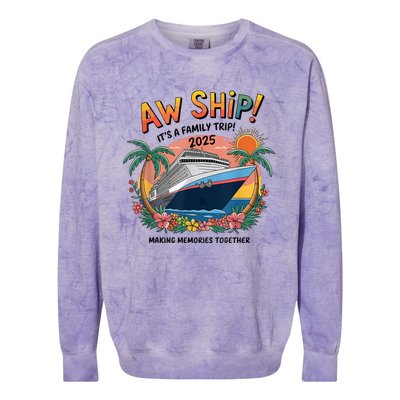 Aw Ship! ItS A Family Cruise 2025 Trip Vacation Matching Colorblast Crewneck Sweatshirt