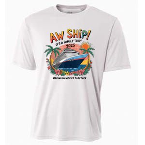 Aw Ship! ItS A Family Cruise 2025 Trip Vacation Matching Cooling Performance Crew T-Shirt