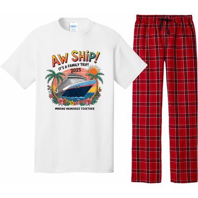 Aw Ship! ItS A Family Cruise 2025 Trip Vacation Matching Pajama Set