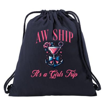 Aw Ship ItS A Trip Cruise Trip Oh Sip Coastal Gift Drawstring Bag