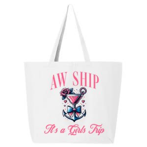 Aw Ship ItS A Trip Cruise Trip Oh Sip Coastal Gift 25L Jumbo Tote