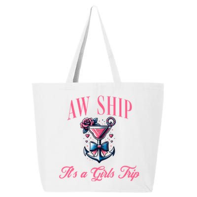 Aw Ship ItS A Trip Cruise Trip Oh Sip Coastal Gift 25L Jumbo Tote