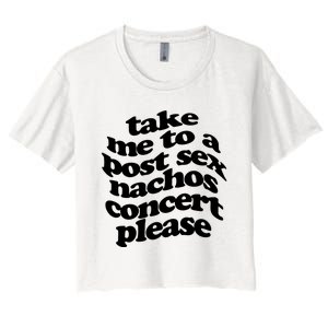 A Small Indie Band Stole All Of My Money Take Me To A Post Sec Nachos Concert Pl Women's Crop Top Tee