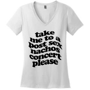 A Small Indie Band Stole All Of My Money Take Me To A Post Sec Nachos Concert Pl Women's V-Neck T-Shirt