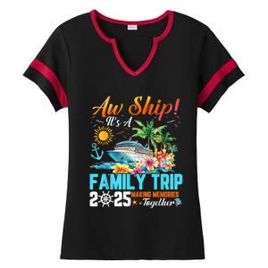 Aw Ship! It’S A Family Trip 2025 Family Matching Cruise Ladies Halftime Notch Neck Tee