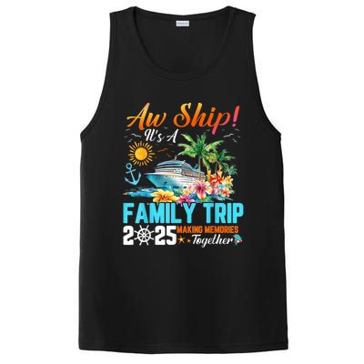 Aw Ship! It’S A Family Trip 2025 Family Matching Cruise PosiCharge Competitor Tank