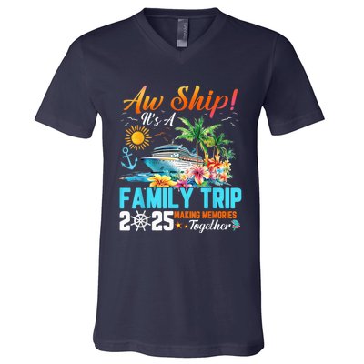 Aw Ship! It’S A Family Trip 2025 Family Matching Cruise V-Neck T-Shirt