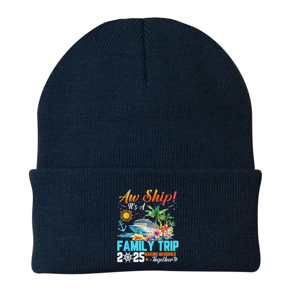 Aw Ship! It’S A Family Trip 2025 Family Matching Cruise Beanie