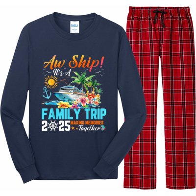 Aw Ship! It’S A Family Trip 2025 Family Matching Cruise Long Sleeve Pajama Set