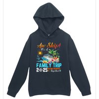 Aw Ship! It’S A Family Trip 2025 Family Matching Cruise Urban Pullover Hoodie