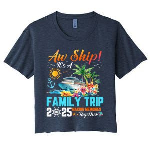 Aw Ship! It’S A Family Trip 2025 Family Matching Cruise Women's Crop Top Tee