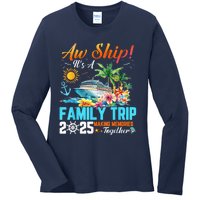 Aw Ship! It’S A Family Trip 2025 Family Matching Cruise Ladies Long Sleeve Shirt