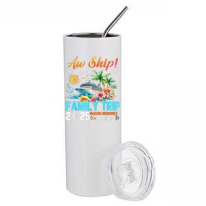 Aw Ship! It’S A Family Trip 2025 Family Matching Cruise Stainless Steel Tumbler