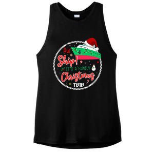 Aw Ship ItS A Christmas Cruise Trip Matching Family Reunion Ladies PosiCharge Tri-Blend Wicking Tank