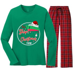 Aw Ship ItS A Christmas Cruise Trip Matching Family Reunion Women's Long Sleeve Flannel Pajama Set 